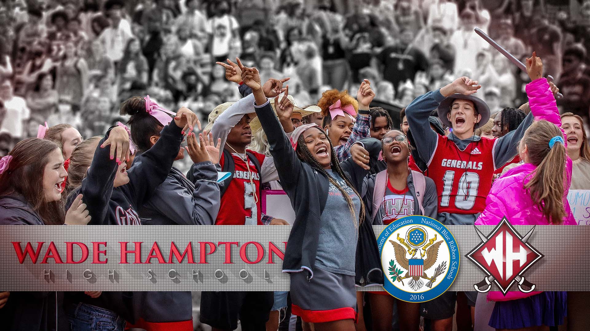Several students celebrating outside a crowd. The name of the school reads Wade Hampton High School with a Blue Ribbon Schools logo and the Wade Hampton shield logo.