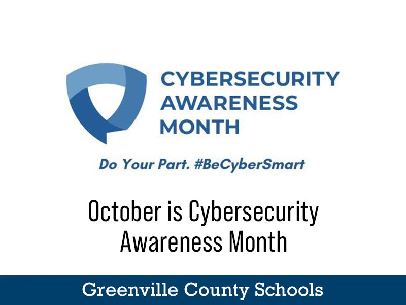 Greenville County Schools Celebrates Cybersecurity Awareness Month