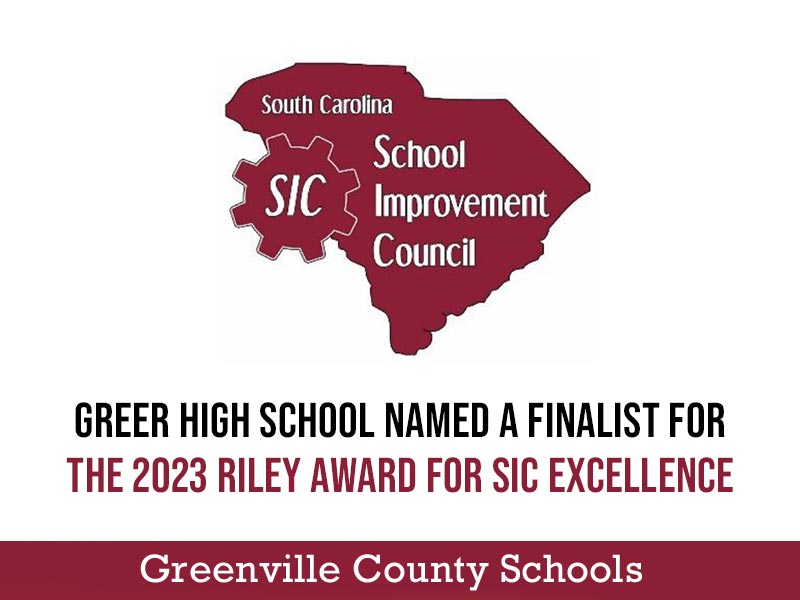 Greer High School named finalist for Riley Award for SIC Excellence
