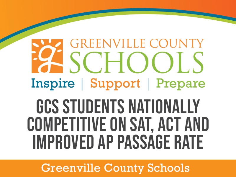 GCS Students nationally competitive on SAT, ACT and improved AP passage rate