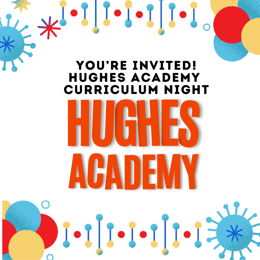 Hughes Curriculum Night