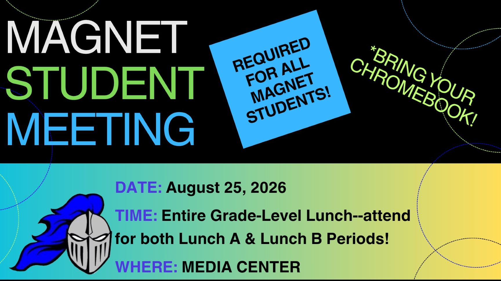 Magnet Student Meeting- Lunch and Learn