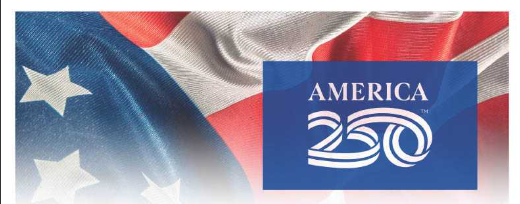 Image is the American Flag with a blue box and the words "America 250" in white.