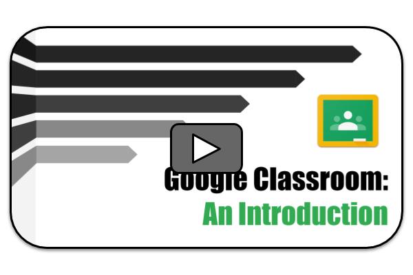 Google Classroom: An Introduction