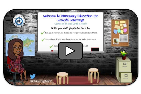 Discovery Education Resources for Remote Learning