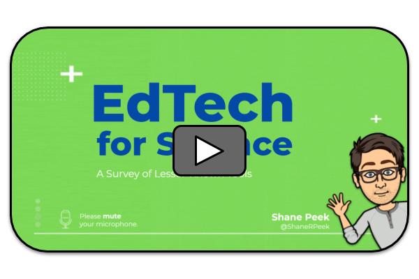 EdTech for Science Teachers