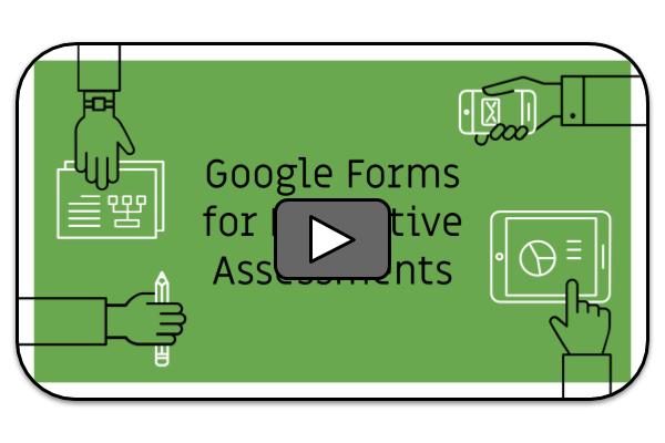 Google Forms for Formative Assessment