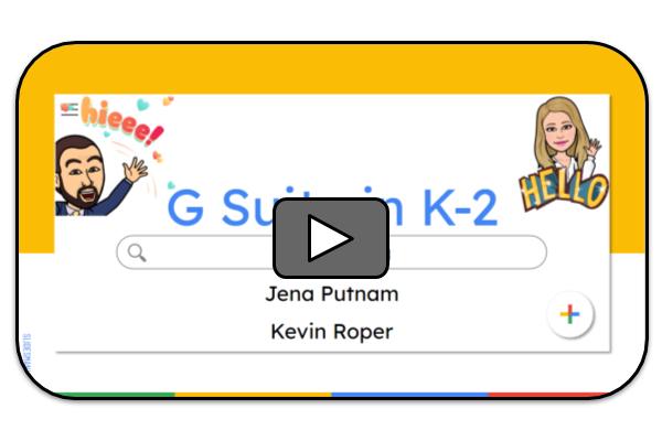 Getting Started with G Suite in K-2