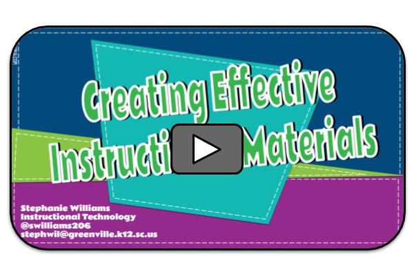 Creating Effective Instructional Materials