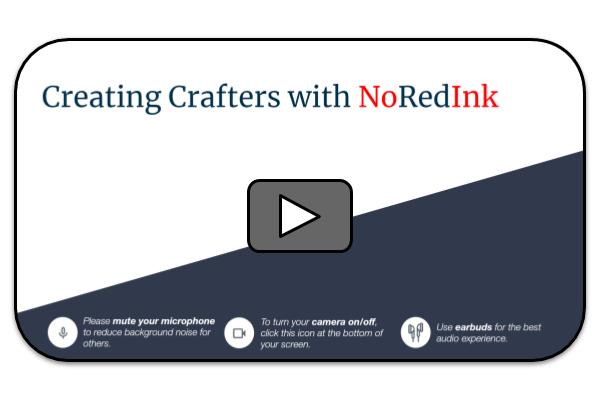 Creating Crafters with NoRedInk