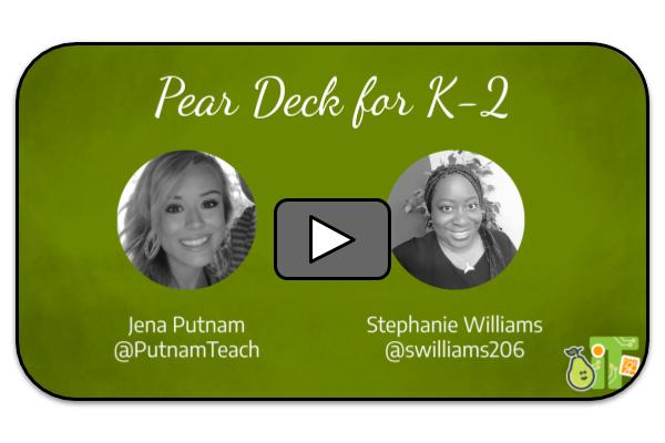 Pear Deck for K - 2nd