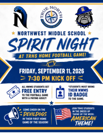 Come support Northwest at NWMS Spirit Night! Join us at 7:30 p.m. on Sept. 11 to cheer on the Devildogs at their first home game of the season. All NWMS students get in free!