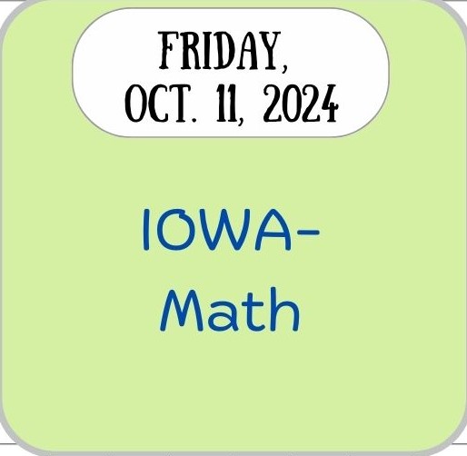 Friday, Oct. 11, 2024  IOWA-Math